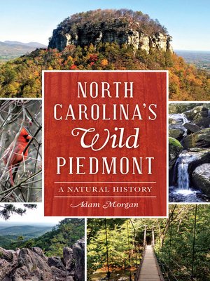 cover image of North Carolina's Wild Piedmont